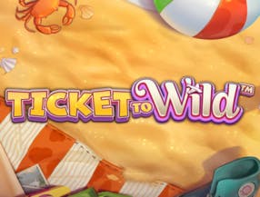 Ticket to Wild